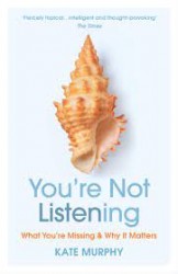 You are Not Listening