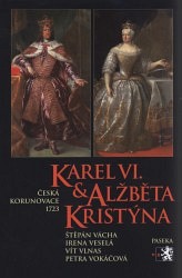 Karel VI. & Alžběta Kristýna