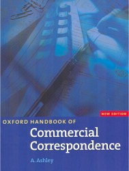 Oxford Handbook of Commercial Correspondence - New Edition