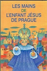 Les Mains De L'enfant Jésus De Prague