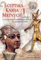 Egyptská kniha mrtvých I
