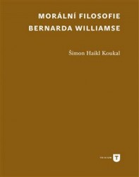Morální filosofie Bernarda Williamse