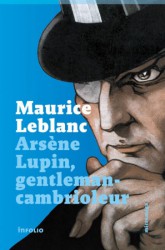 Arsene Lupin, gentleman-cambrioleur