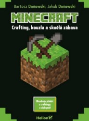 Minecraft - Crafting, kouzla a skvělá zábava