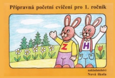 Přípravná početní cvičení pro 1. ročník Nová škola