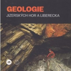 Geologie Jizerských hor a Liberecka