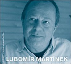 Lubomír Martínek - CD