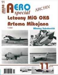 AERO speciál 11 - Letouny MiG OKB Arťoma Mikojana