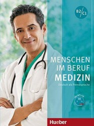Menschen Im Beruf - Medizin (B2/C1)