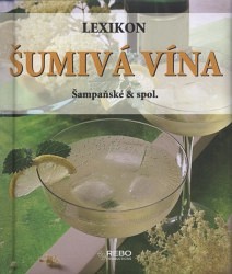 Šumivá vína  - lexikon