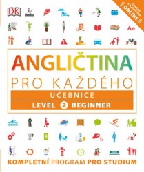 Angličtina pro každého - Učebnice: Level 2, Beginner