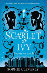 Scarlet a Ivy 2 - Šepoty ve zdech