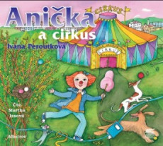Anička a cirkus - CD mp3