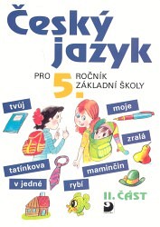 Český jazyk pro 5. ročník základní školy - 2. část