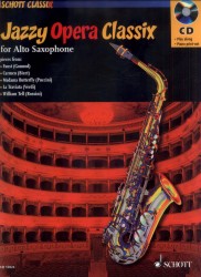 Jazzy Opera Classix + CD (alt saxofon)