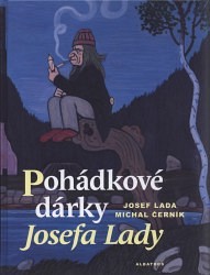 Pohádkové dárky Josefa Lady