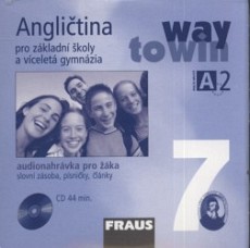 Angličtina 7 -  Way to Win - CD. Audionahrávka pro žáka