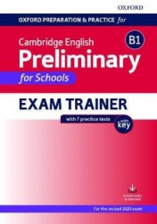 Oxford Preparation and Practice for Cambridge English: B1 Preliminary for Scho