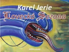Karel Jerie - Lovecká sezona