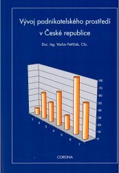 Vývoj podnikatelského prostředí v České republice