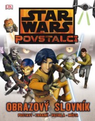 Star Wars - Povstalci - Obrazový slovník