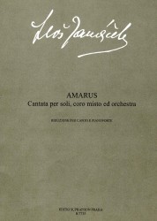 Amarus Kantáta pro sóla, smíšený sbor a orchestr