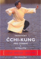 Taoistický Čchi-Kung pro zdraví a vitalitu