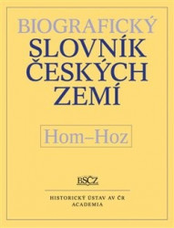 Biografický slovník českých zemí (Hom–Hoz) 26.díl