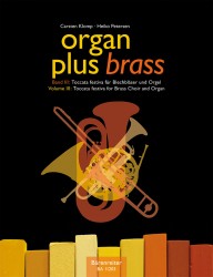 Organ plus brass Band III:Toccata festiva für Blechbläser und Orgel