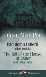 Pád domu Usherů a jiné povídky /The Fall of the House of Usher and other Tales