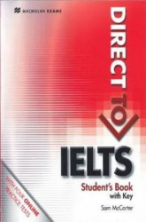 Direct to IELTS - Student´s Book with Key & Webcode