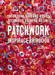 Patchwork - Inspirace přírodou