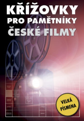Křížovky pro pamětníky – České filmy 3
