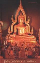 Jádro buddhistické meditace