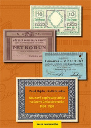 Výprodej - Nouzová papírová platidla na území Československa 1900-1950