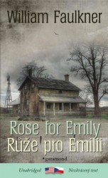 Růže pro Emilii / A Rose for Emily