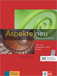 Aspekte neu: Mittelstufe Deutsch - Lehr- und Arbeitsbuch, Teil 2 (B1+)