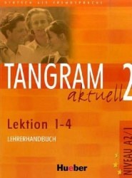 Tangram aktuell 2/1 - Lektion 1 - 4