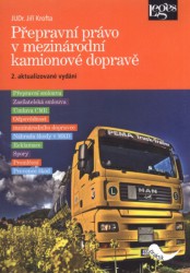 Přepravní právo v mezinárodní kamionové dopravě