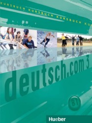 Deutsch.com 3 - Kursbuch