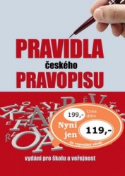 Pravidla českého pravopisu s výkladem mluvnice