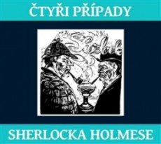 Čtyři případy Sherlocka Holmese - CD