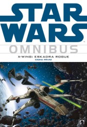 Star Wars Omnibus - X - Wing: eskadra Rogue