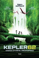 Kepler62 4: Průkopníci
