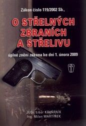 Zákon číslo 119/2002 sb., o střelných zbraních a střelivu