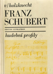 Franz Schubert Hudební profily