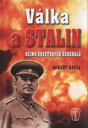 Válka a Stalin očima sovětských generálů