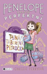Penelope, prostě perfektní - Tajná táborová příručka