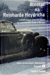Atentát na Reinharda Heydricha - Svazek 1