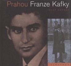 Prahou Franze Kafky